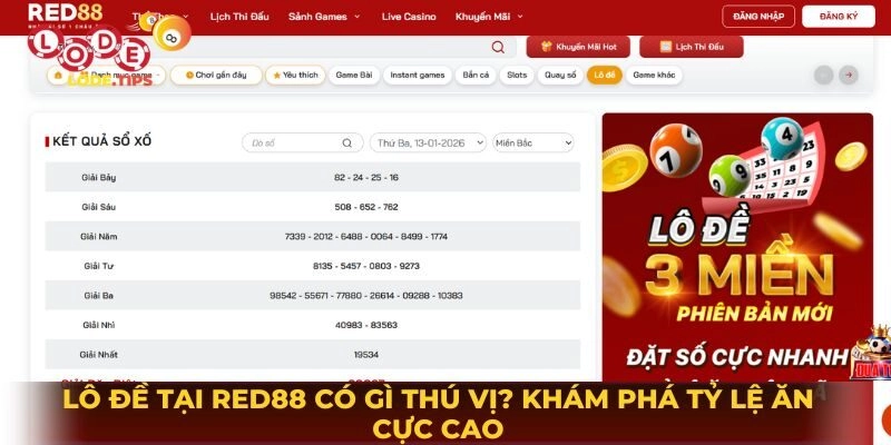 Lô Đề Tại Red88 Có Gì Thú Vị? Khám Phá Tỷ Lệ Ăn Cực Cao